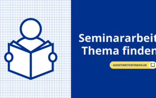 Seminararbeit Thema finden